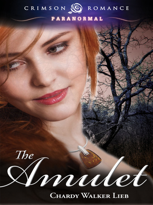 Title details for The Amulet by Chardy Walker Lieb - Available